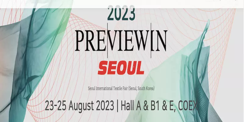 Podgląd na SEOUL 2023 / Międzynarodowych Targach Tekstylnych w Seulu